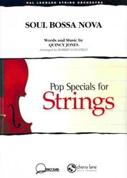 Cherry Lane Music Company SOUL BOSSA NOVA Pop Special for String Orchestra / partitura + party