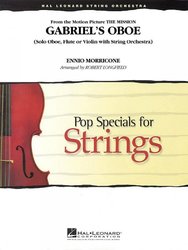 Hal Leonard Corporation Gabriel's Oboe (from The Mission) - Pop Specials for Strings / partitura + party