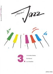 BREITKOPF&HARTEL MINI JAZZ 3 - 13 snadných skladbiček pro 1 klavír a 6 rukou