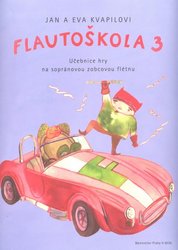 Editio Bärenreiter FLAUTOŠKOLA 3 - učebnice hry na zobcovou flétnu