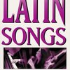 Hal Leonard Corporation Paperback Songs - LATIN SONGS    vocal / chord