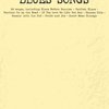 Hal Leonard Corporation BUDGETBOOKS - BLUES SONGS   klavír/zpěv/kytara