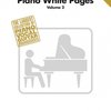 Hal Leonard Corporation PIANO WHITE PAGES 2  -  klavír / zpěv / kytara