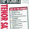 Cherry Lane Music Company TOP OF THE CHARTS +  CD       ten sax