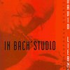 ADVANCE MUSIC IN BACH'S STUDIO - saxophone quartet (SATB)