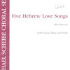 Walton Music Corporation FIVE HEBREW LOVE SONGS / SATB, klavír a housle