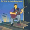 MEL BAY PUBLICATIONS CLASSIC GUITAR FOR THE YOUNG BEGINNER + CD