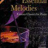 Fentone Music ESSENTIAL MELODIES - famous classics for piano