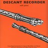 FABER MUSIC First Repertoire For Descant Recorder + Piano / První repertoár pro zobcovou flétnu a klavír