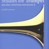 FABER MUSIC Graded Exercises and Studies for Trumpet / Etudy a cvičení se stoupající obtížností pro trumpetu