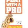 DOVER PUBLICATIONS Play with a PRO + Audio Online / altový saxofon dueta
