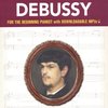 DOVER PUBLICATIONS A First Book of DEBUSSY + Audio Online / easy piano