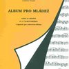 MONTANEX a.s. ALBUM PRO MLÁDEŽ -  výběr skladeb P.I.Čajkovského         zobcová flétna&piano