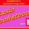 MEL BAY PUBLICATIONS Harmonica Music Pocketbook - Instruction/Songs/ Solos