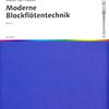 SCHOTT&Co. LTD MODERNE BLOCKFLOETENTECHNIK 1 by Walter Van Hauwe