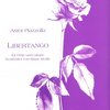 Edition Margaux Astor Piazzolla: LIBERTANGO / příčná flétna + kytara