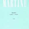 Editio Bärenreiter Martinů: BAJKY - pět skladeb pro klavír