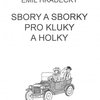 Hradecký Emil SBORY A SBORKY PRO KLUKY A HOLKY - Emil Hradecký + CD (nové rozšířené vydání)