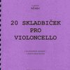 NELA - hudební nakladatelstv 20 SKLADBIČEK (na prázdných strunách) - Ladislav Němec - violoncello&piano