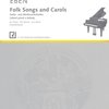 SCHOTT MUSIC PANTON s.r.o. LIDOVÉ PÍSNĚ A KOLEDY - Petr Eben /  jednoduchá úprava pro klavír + texty