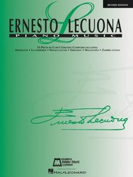 Edward B. Marks Music Company Ernesto Lecuona: Piano Music - 55 original pieces for piano solo