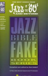 Hal Leonard Corporation JAZZ BIBLE  -  JAZZ OF 60s&BEYOND  -  FAKE BOOK