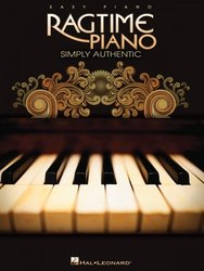 Hal Leonard Corporation RAGTIME PIANO - Simply Authentic - oblíbené ragtimy ve snadné úpravě pro klavír