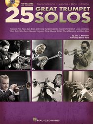 Hal Leonard Corporation 25 Great Trumpet Solos + CD / notové přepisy sól * životopisy * fotografie