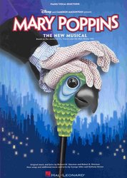 Hal Leonard Corporation MARY POPPINS - THE NEW MUSICAL  klavír/zpěv/kytara