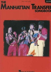 Hal Leonard Corporation MANHATTAN TRANSFER SONGBOOK 2nd edition