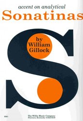 The Willis Music Company ACCENT ON ANALYTICAL SONATINAS by W.Gillock / klavír