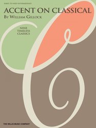 Hal Leonard Corporation ACCENT ON CLASSICAL by William Gillock