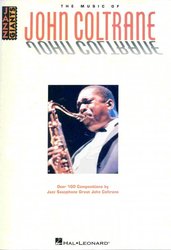 Hal Leonard Corporation THE MUSIC OF JOHN COLTRANE     all instruments