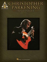 Hal Leonard Corporation Christopher Parkening - Solo Pieces / kytara + tabulatura