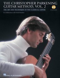 Hal Leonard Corporation Christopher Parkening Guitar Method 2 + CD
