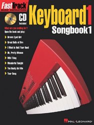 Hal Leonard Corporation FASTTRACK - KEYBOARD 1 - SONGBOOK 1 + CD