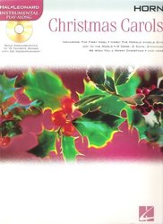 Hal Leonard Corporation CHRISTMAS CAROLS + CD / lesní roh (f horn)