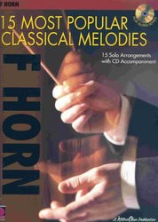 Cherry Lane Music Company 15 MOST POPULAR CLASSICAL MELODIES + CD / lesní roh (f horn)