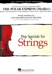 Hal Leonard Corporation The Polar Express (Medley) - Pop Specials for Strings / partitura + party