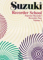 String Letter Publishing SUZUKI SOPRANO RECORDER SCHOOL 2 - recorder part