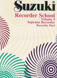 String Letter Publishing SUZUKI SOPRANO RECORDER SCHOOL 4 - recorder part