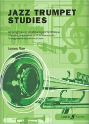 FABER MUSIC Jazz Trumpet Studies - 78 progresivní studie v jazzové technice