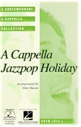 Hal Leonard Corporation A ACAPPELLA JAZZ POP HOLIDAY /  SATB  a cappella