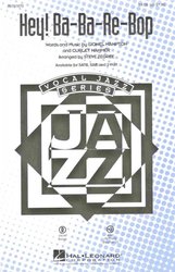 Hal Leonard Corporation HEY! BA-BA-RE-BOP / SATB* + piano/chords