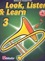 Hal Leonard MGB Distribution LOOK, LISTEN&LEARN 3 + CD method for trombone