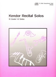 Kendor Music, Inc. Kendor Recital Solos for Alto Saxophone + CD / solo book