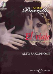 Boosey&Hawkes, Inc. Astor Piazzolla: El viaje + CD / alto saxofon + klavír