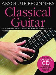 WISE PUBLICATIONS Absolute Beginners - CLASSICAL GUITAR + CD / kompletní obrazový průvodce hry na klasickou kytaru