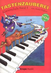 Mitropa Music Tastenzauberei - Klavierschule Band 3 + CD / klavírní škola pro mladé klavíristy