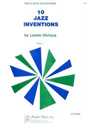 Kendor Music, Inc. 10 JAZZ INVENTIONS by Lennie NEIHAUS for sax duets